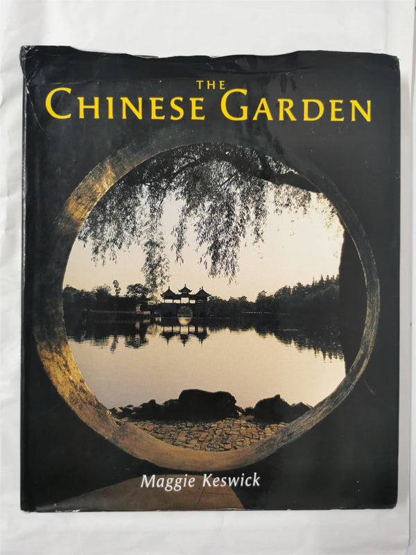 The Chinese Garden (Obeei) by Maggie Keswick (Hardcover, 2003)