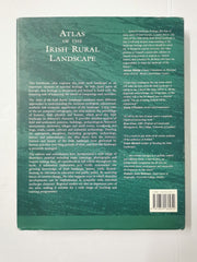 Atlas of the Irish Rural Landscape by Kevin Whelan, F.H.A. Aalen (HB, 1997)