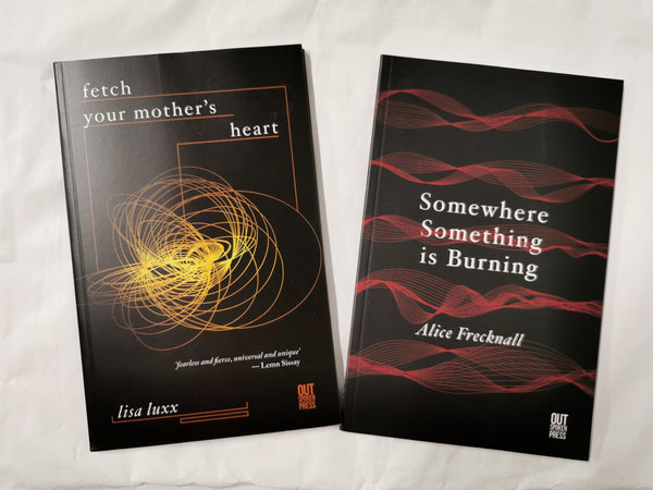 Somewhere Something is Burning & Fetch Your Mother's Heart *Poetry Bundle*