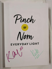 Pinch of Nom Everyday Light:  by Kay Featherstone & Kate Allinson *SIGNED COPY*