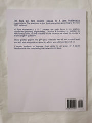A Level Mathematics Potential Papers: Pure Mathematics 1, 2 & Statistics & Mech.