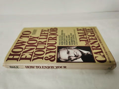 How to Enjoy Life and your Job by Dale Carnegie (Hardback, 1985)