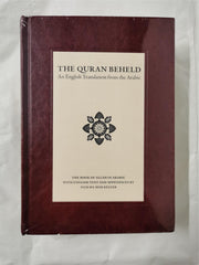 The Quran Beheld: An English Translation from the Arabic