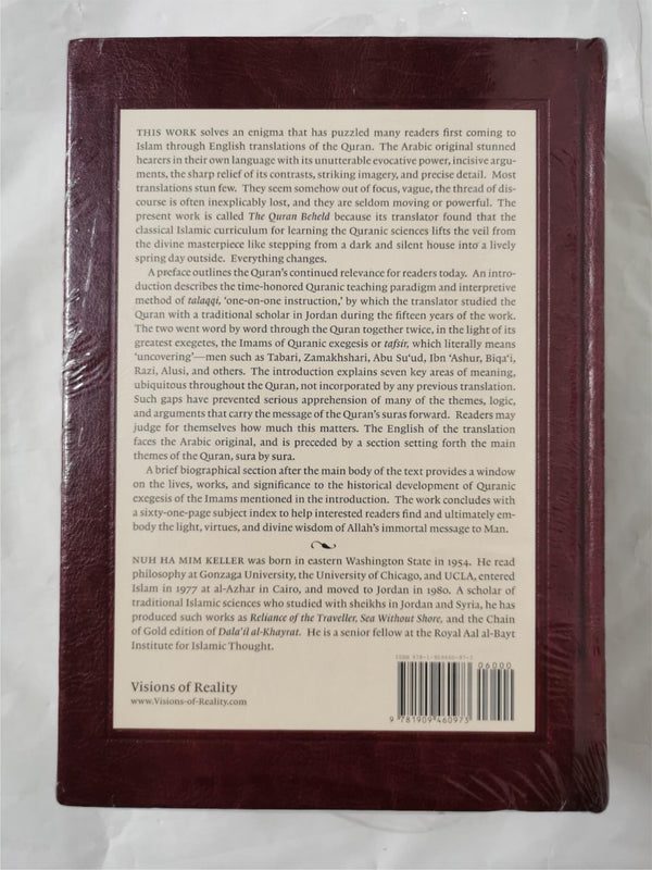 The Quran Beheld: An English Translation from the Arabic