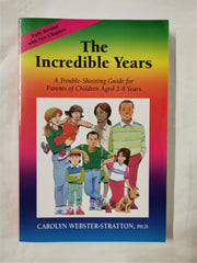 The Incredible Years by Carolyn Webster-Stratton (Paperback, 2007)