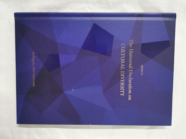 Universal Declaration of Cultural Diversity Unesco 20th Anniversary Edition