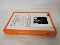 Crises in Authoritarian Regimes: Fragile Orders and Contested Power Paperback