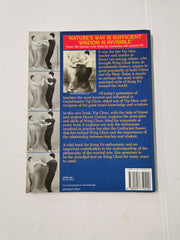 Wing Chun: Skill and Philosophy by Yip Chun, Danny Connor *SIGNED* (Pbk, 1992)