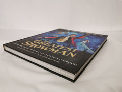 The Greatest Showman - The Official Companion to the Hit Film by Signe Bergstrom