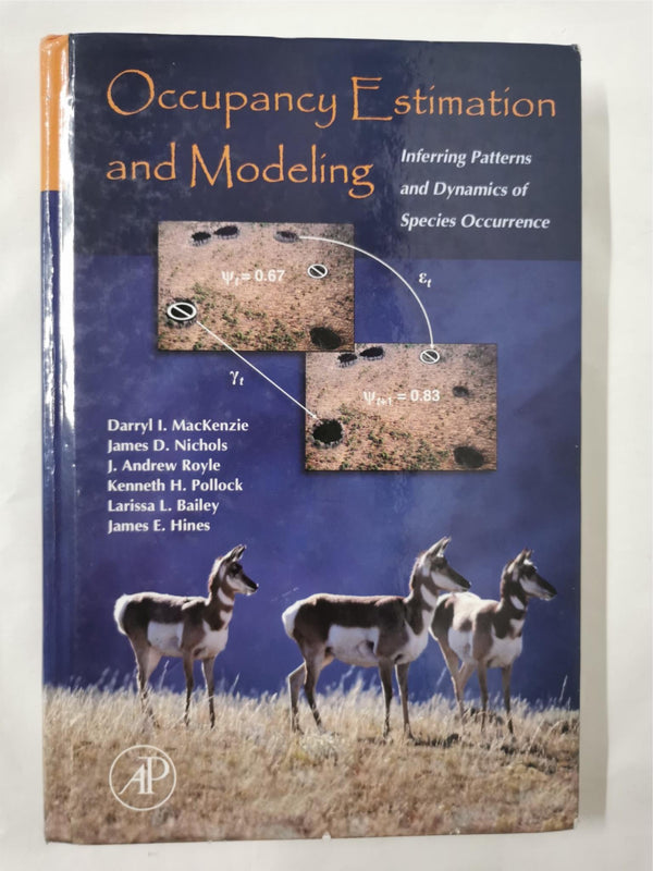 Occupancy Estimation and Modeling by James E. Hines, Darryl I. MacKenzie et al