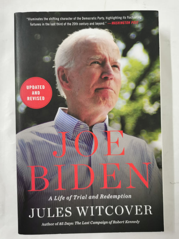 Joe Biden: A Life of Trial and Redemption by Jules Witcover  (Paperback, 2019)