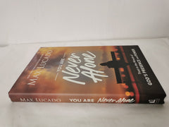 You Are Never Alone: Trust in the Miracle of God's Presence & Power, Max Lucado
