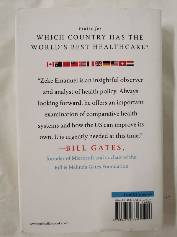 Which Country Has the World's Best Health Care? by  Ezekiel J. Emanuel