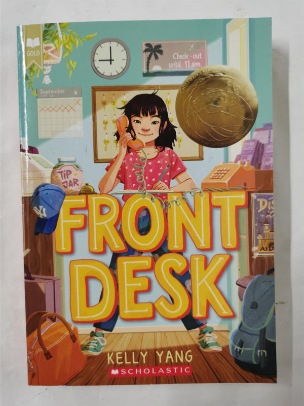 Front Desk (Scholastic Gold)by Kelly Yang Paperback