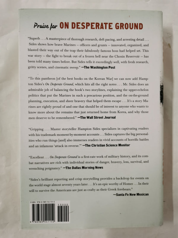 On Desperate Ground: The Marines at The Reservoir, the Korean War Hampton Sides