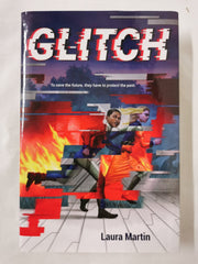 Glitch by Laura Martin