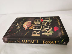 Rebel Rose (the Queen's Council, Book 1) by Emma Theriault First Edition U.S.