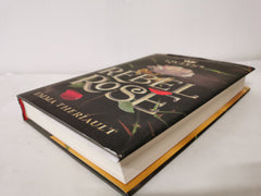 Rebel Rose (the Queen's Council, Book 1) by Emma Theriault First Edition U.S.