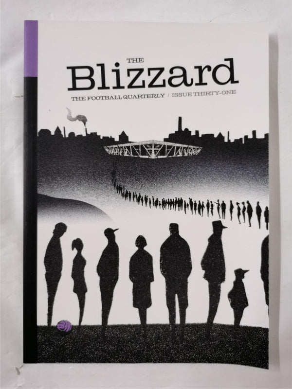 The Blizzard - The Football Quarterly - Issue 31
