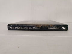 Alfred Wallis Artist and Mariner by Robert Jones (Hardcover, 2018) *SIGNED*