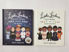 Little Leaders: Bold Women in Black History & Visionary Women Around the World