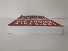 Let's Talk About Six: A Life in the Season of a Liverpool Fan - *SIGNED*