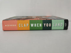 Clap When You Land by Elizabeth Acevedo (Hardcover 2020)