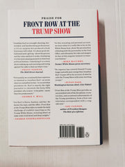 Front Row At The Trump Show by Jonathan Karl (Hardcover 2020)