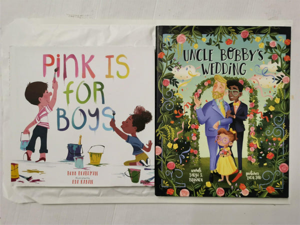 Pink Is for Boys by Robb Perlman and Uncle Bobby's Wedding by Sarah S. Brannen