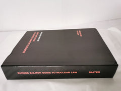 Burges Salmon Guide to Nuclear Law, Second Edition 2015, Ian Salter (Editor)