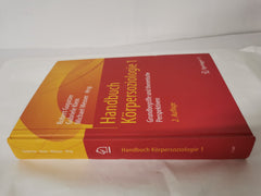 Handbuch Körpersoziologie 1: Grundbegriffe und theoretische Perspektiven
