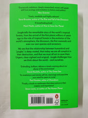 Jungle: How Tropical Forests Shaped World History by Patrick Roberts