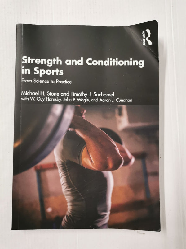 Strength and Conditioning in Sports: From Science to Practice (Paperback, 2022)