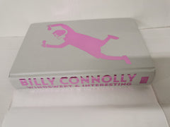Windswept & Interesting: Billy Connolly - Exclusive Edition (Hardback)