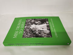 Miss Truman to Serve by Christine Truman Janes Paperback