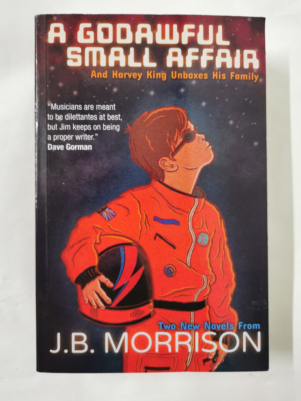 A Godawful Small Affair: Harvey King Unboxes His Family by J.B. Morrison Signed