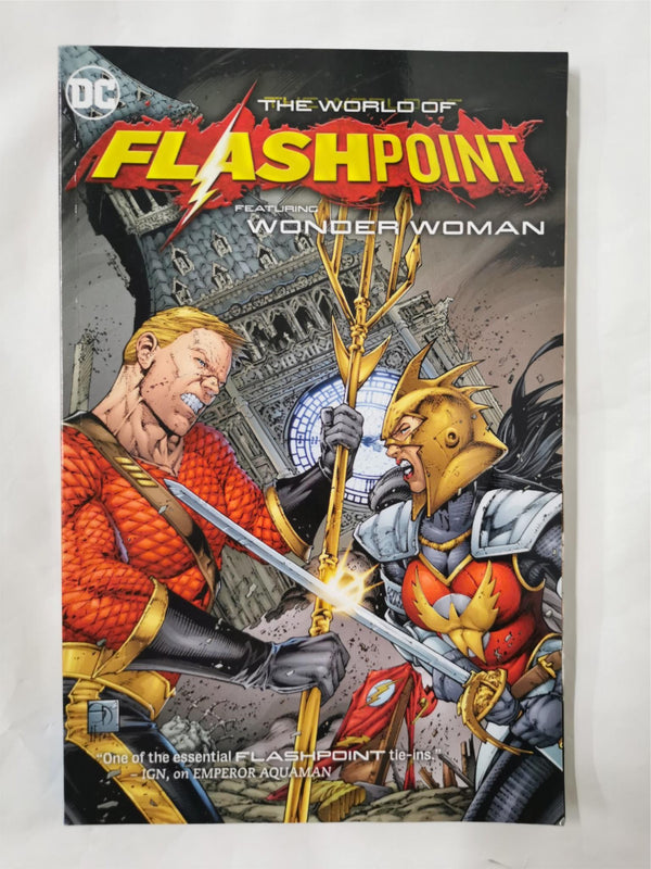 Flashpoint: The World of Flashpoint Featuring Wonder Woman by Tony Bedard