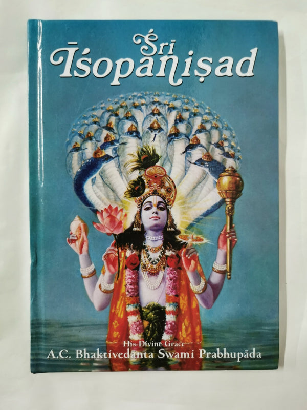 Sri Isopanisad by Swami A.C.Bhaktivedanta Prabhupada Book