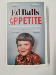 Appetite: A Memoir in Recipes of Family and Food by Ed Balls (SIGNED, 2021)
