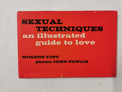 Sexual Techniques an Illustrated Guide to Love by Mogens Toft (Hardcover, 1969)