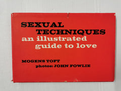 Sexual Techniques an Illustrated Guide to Love by Mogens Toft (Hardcover, 1969)