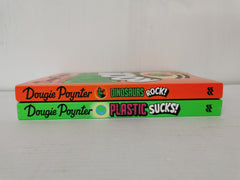 Dinosaurs Rock! & Plastic Sucks! You Can Make A Difference by Dougie Poynter