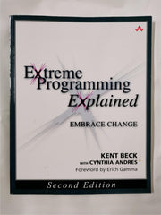 Extreme Programming Explained: Embrace Change by Kent Beck