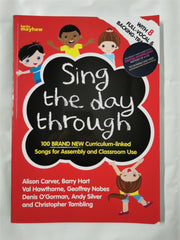 Sing the Day Through - Full Music by Alison Carver, Barry Hart et al