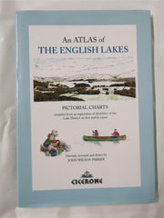 An Atlas of the English Lakes: Pictorial charts by John Parker