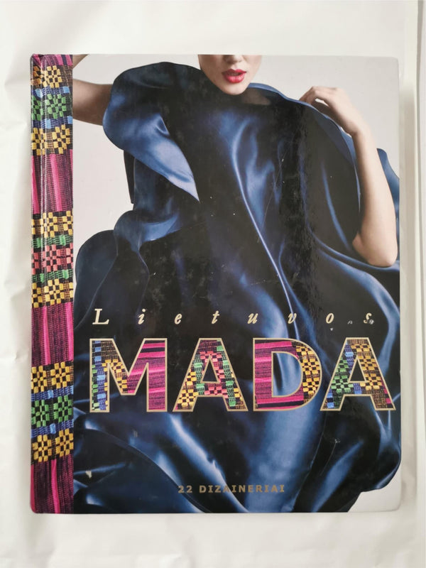 LITHUANIAN FASHION Lietuvos mada By Gintarė Albrechtaitė-Lingienė