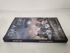The Day Trip by Stephen Cheshire (Paperback, 2020)