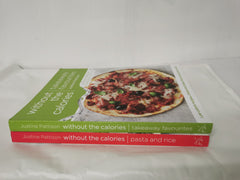 Takeaway Favourites & Pasta and Rice Without the Calories by Justine Pattison