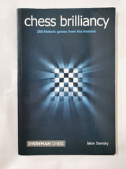 Chess Brilliancy (Everyman Chess) [Paperback] by Iakov Damsky