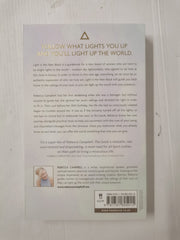 Light Is the New Black: A Guide to Answering Your Soul's Callings